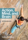Action, Mind, and Brain - Book