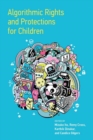 Algorithmic Rights and Protections for Children - Book