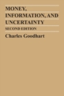 Money, Information, and Uncertainty - Book