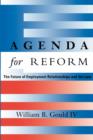 Agenda for Reform : The Future of Employment Relationships and the Law - Book