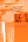 Exporting Environmentalism : U.S. Multinational Chemical Corporations in Brazil and Mexico - Book