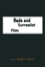 Dada and Surrealist Film - Book