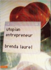 Utopian Entrepreneur - Book