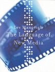 The Language of New Media - Book