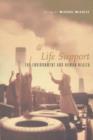 Life Support : The Environment and Human Health - Book