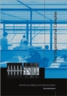 The Organizational Complex : Architecture, Media, and Corporate Space - Book