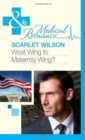 West Wing to Maternity Wing! - Book