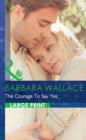 The Courage to Say Yes - Book
