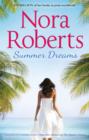 Summer Dreams : Opposites Attract / the Heart's Victory - Book