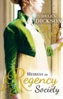 Heiress in Regency Society : The Defiant Debutante / From Governess to Society Bride - Book