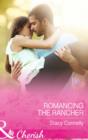 Romancing the Rancher - Book