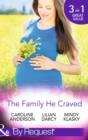 Family He Craved : The Baby Swap Miracle / The Mummy Miracle / The Daddy Dance - Book