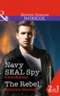 Navy SEAL Spy : The Rebel - Book