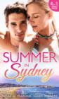 Summer in Sydney : Cort Mason - Dr Delectable / Survival Guide to Dating Your Boss / Breaking Her No-Dates Rule / Waking Up with Dr off-Limits - Book