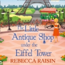 The Little Antique Shop Under The Eiffel Tower - eAudiobook