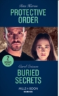 Protective Order / Buried Secrets : Protective Order (A Badge of Honor Mystery) / Buried Secrets (Holding the Line) - Book