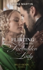 Flirting With His Forbidden Lady - Book