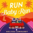 Run Baby Run - eAudiobook