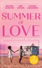 Summer Of Love: Taking A Chance On Forever : A Case for Romance / His Shock Valentine's Proposal / Forever with You - Book