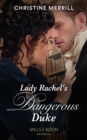 Lady Rachel's Dangerous Duke - Book