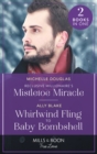 Reclusive Millionaire's Mistletoe Miracle / Whirlwind Fling To Baby Bombshell : Reclusive Millionaire's Mistletoe Miracle / Whirlwind Fling to Baby Bombshell (Billion-Dollar Bachelors) - Book