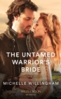 The Untamed Warrior's Bride - Book