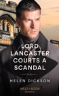 Lord Lancaster Courts A Scandal - Book