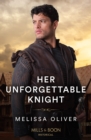 Her Unforgettable Knight - Book