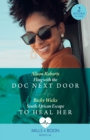 Fling With The Doc Next Door / South African Escape To Heal Her : Fling with the DOC Next Door / South African Escape to Heal Her - Book