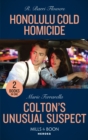 Honolulu Cold Homicide / Colton's Unusual Suspect : Honolulu Cold Homicide (Hawaii Ci) / Colton's Unusual Suspect (the Coltons of New York) - Book