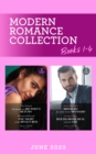 Modern Romance June 2023 Books 1-4 : Midnight Surrender to the Spaniard (Heirs to the Romero Empire) / Her Diamond Deal with the CEO / The Reason for His Wife's Return / One Night in My Rival's Bed - Book