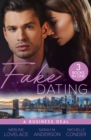 Fake Dating: A Business Deal : A Business Engagement (Duchess Diaries) / Falling for Her Fake Fiance / Living the Charade - Book