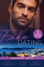 Fake Dating: Deceiving The Ex : Proposal for the Wedding Planner (Wedding of the Year) / Her Perfect Candidate / the Boyfriend Arrangement - Book
