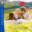 Suddenly A Father - eAudiobook