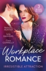 Workplace Romance: Irresistible Attraction : Pure Temptation (Fantasy Island) / from Hawaii to Forever / off Limits - Book