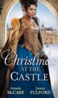 Christmas at the Castle : Tarnished Rose of the Court / The Laird's Captive Wife - Book