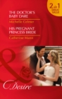 The Doctor's Baby Dare : His Pregnant Princess Bride - Book