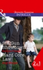 Six-Gun Showdown : Hard Core Law - Book