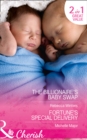 The Billionaire's Baby Swap : Fortune's Special Delivery - Book