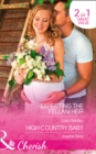 Expecting the Fellani Heir : Expecting the Fellani Heir / High Country Baby - Book
