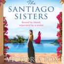 The Santiago Sisters - eAudiobook