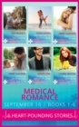 Medical Romance September 2016 Books 1-6 : A Daddy for Her Daughter / Reunited with His Runaway Bride / Rescued by Dr Rafe / Saved by the Single Dad / Sizzling Nights with Dr off-Limits / Seven Nights - Book