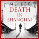 An Death In Shanghai - eAudiobook