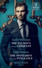 The Tycoon's Ultimate Conquest : The Tycoon's Ultimate Conquest / the Spaniard's Pleasurable Vengeance - Book