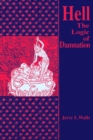 Hell : The Logic of Damnation - Book