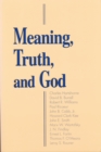Meaning, Truth, and God - Book