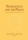 Neuroscience and the Person : Scientific Perspectives on Divine Action - Book