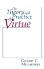 The Theory and Practice of Virtue - Book