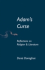 Adam's Curse : Reflections on Religion and Literature - Book