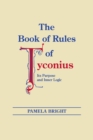 Book of Rules of Tyconius, The : Its Purpose and Inner Logic - Book
